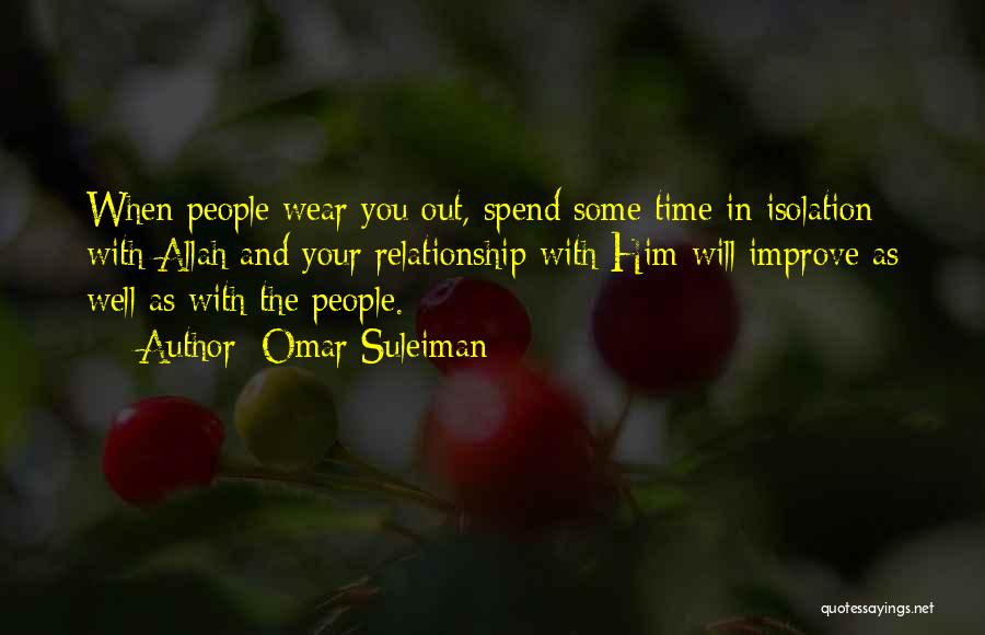 Spend Some Time With You Quotes By Omar Suleiman