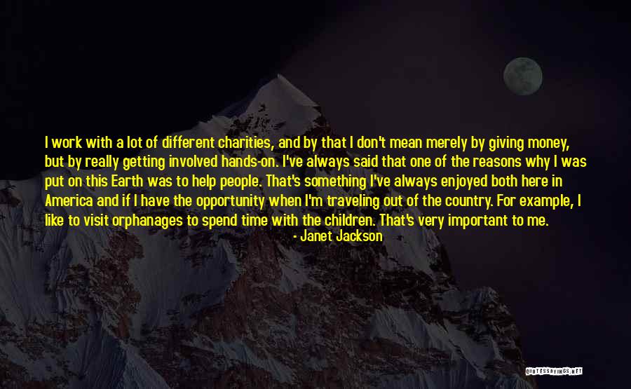 Spend The Money Quotes By Janet Jackson