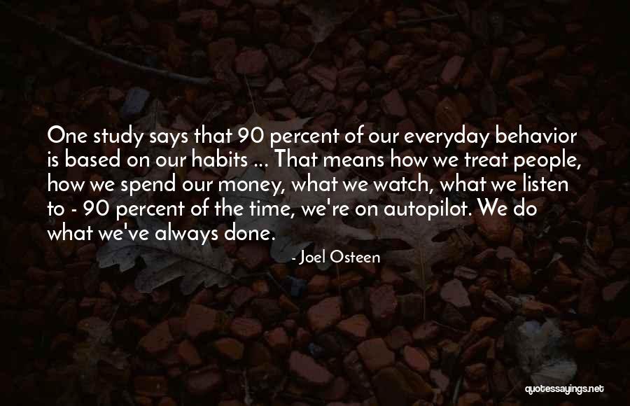 Spend The Money Quotes By Joel Osteen