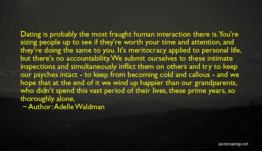 Spend Time Alone Quotes By Adelle Waldman