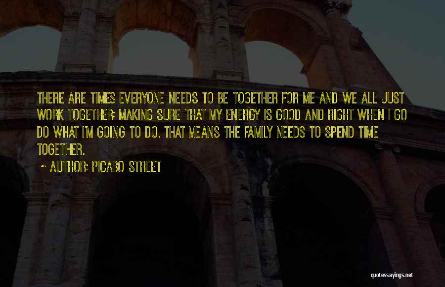 Spend Time For Me Quotes By Picabo Street