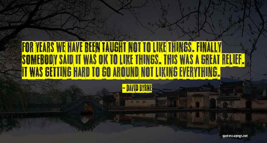 Spend Time With Family Before It's Too Late Quotes By David Byrne Spend Time With Family Before It's Too Late Quotes By David Byrne