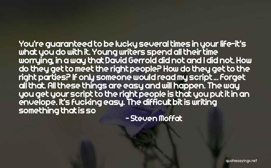Spend Time With Someone Quotes By Steven Moffat Spend Time With Someone Quotes By Steven Moffat