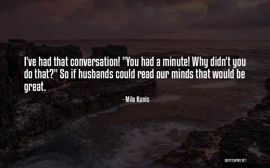 Spending A Saturday Night At Home Quotes By Mila Kunis Spending A Saturday Night At Home Quotes By Mila Kunis