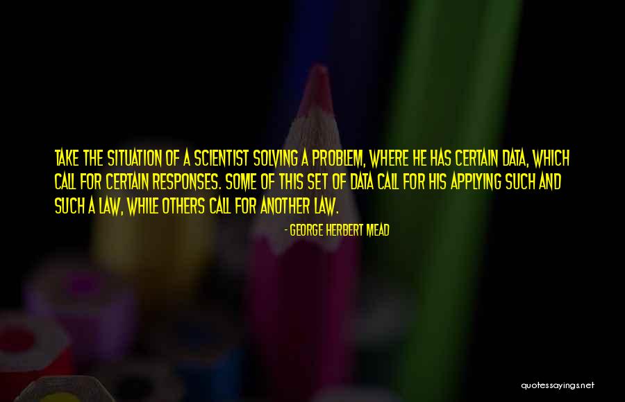 Spending Christmas With Loved Ones Quotes By George Herbert Mead Spending Christmas With Loved Ones Quotes By George Herbert Mead