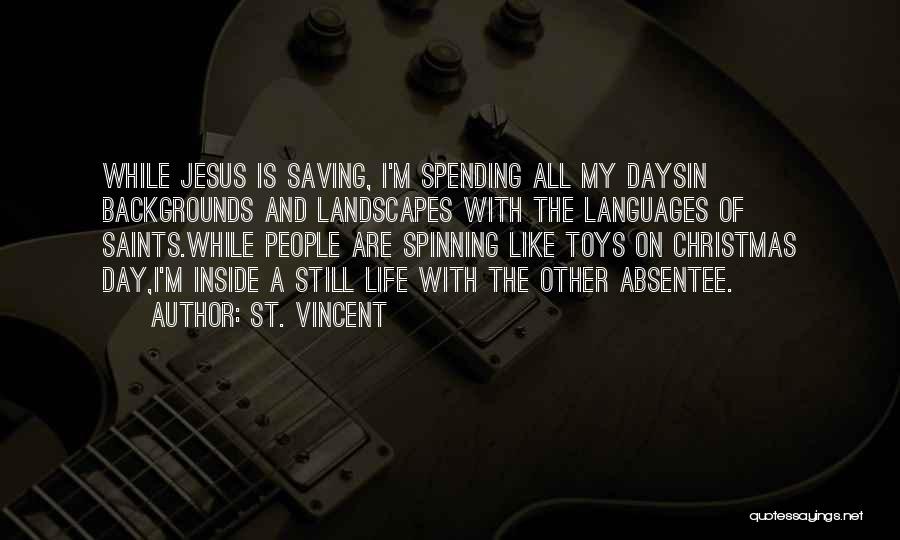 Spending Christmas Without You Quotes By St. Vincent