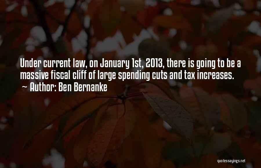 Spending Cuts Quotes By Ben Bernanke