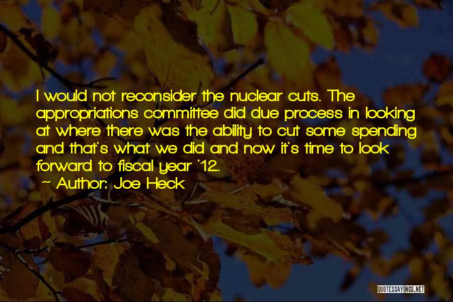 Spending Cuts Quotes By Joe Heck