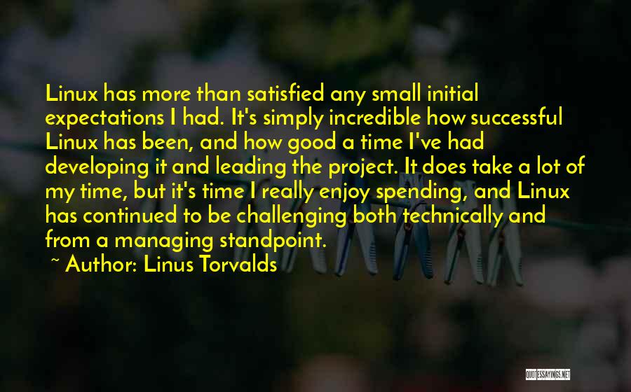 Spending Good Time Quotes By Linus Torvalds