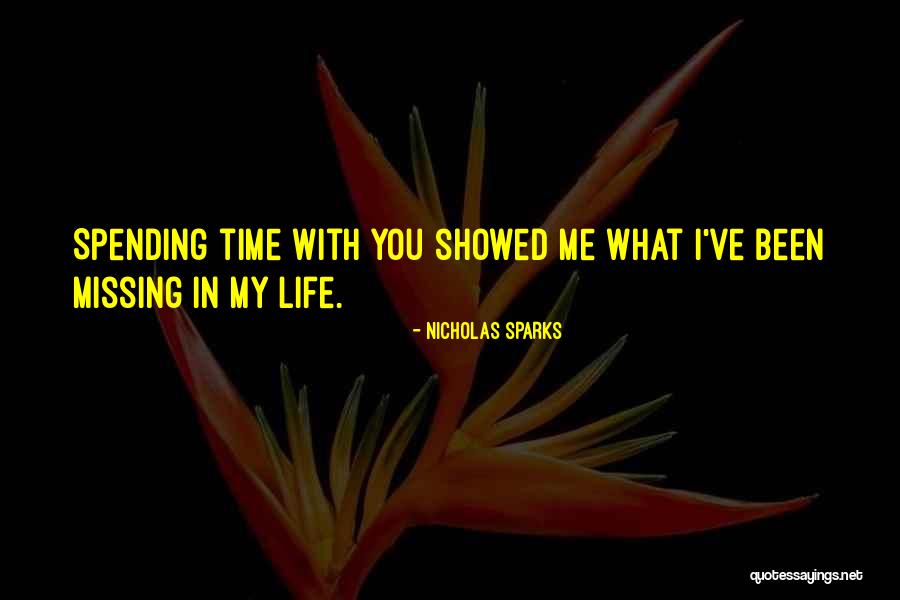Spending Life With You Quotes By Nicholas Sparks