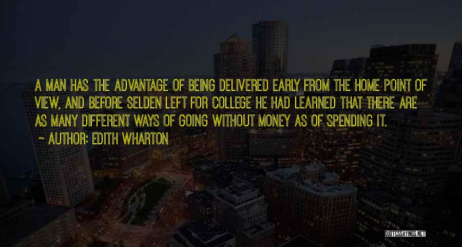 Spending Money Quotes By Edith Wharton