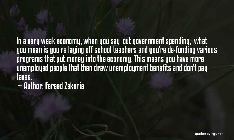 Spending Money Quotes By Fareed Zakaria