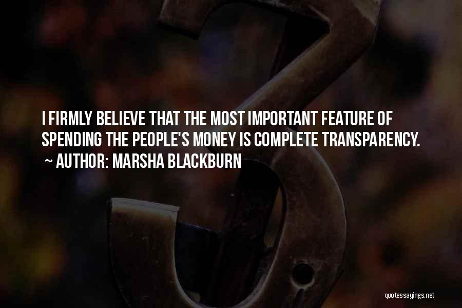 Spending Money Quotes By Marsha Blackburn