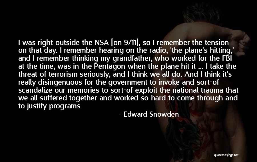 Spending More Time Together Quotes By Edward Snowden