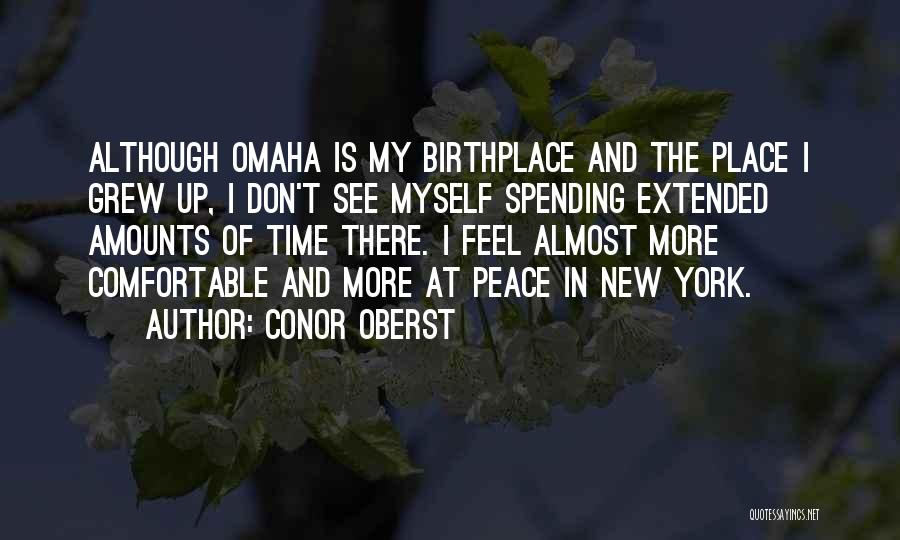 Spending My Time Quotes By Conor Oberst