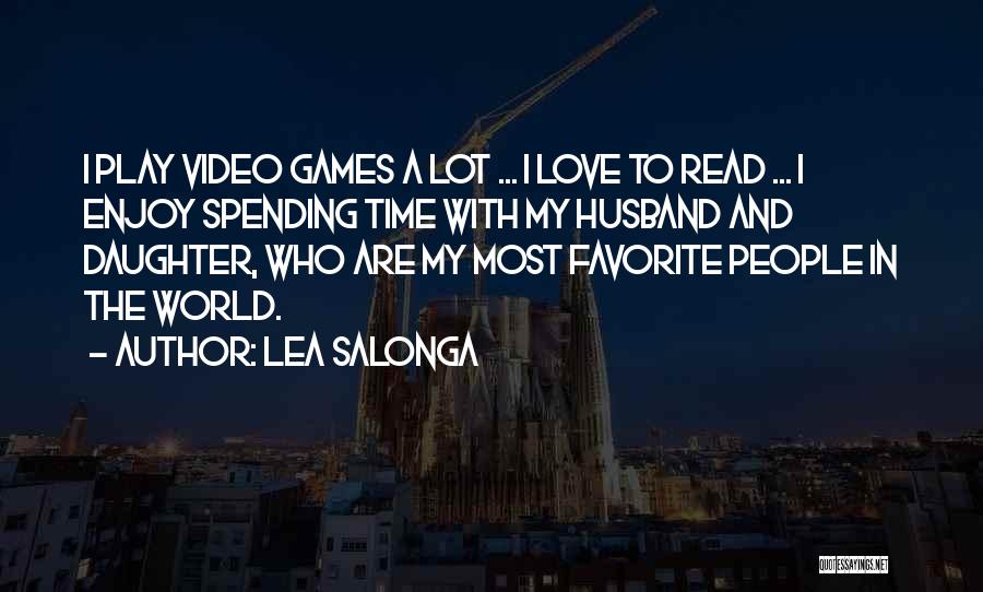 Spending My Time Quotes By Lea Salonga