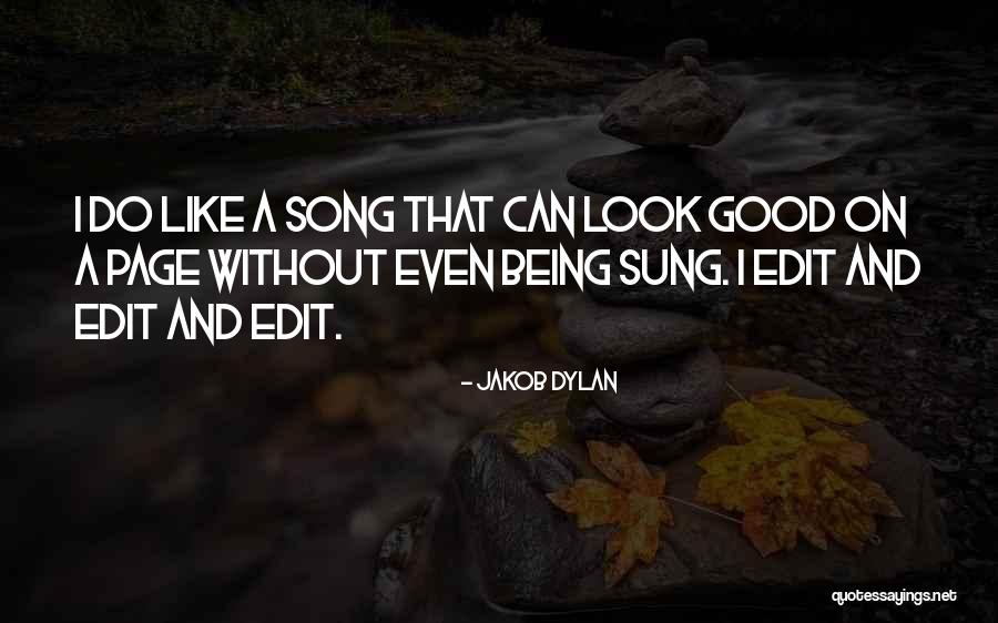 Spending Quality Time Alone Quotes By Jakob Dylan Spending Quality Time Alone Quotes By Jakob Dylan