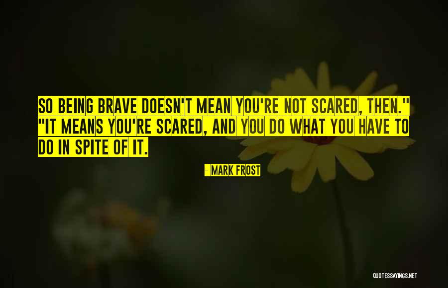 Spending Quality Time Alone Quotes By Mark Frost Spending Quality Time Alone Quotes By Mark Frost