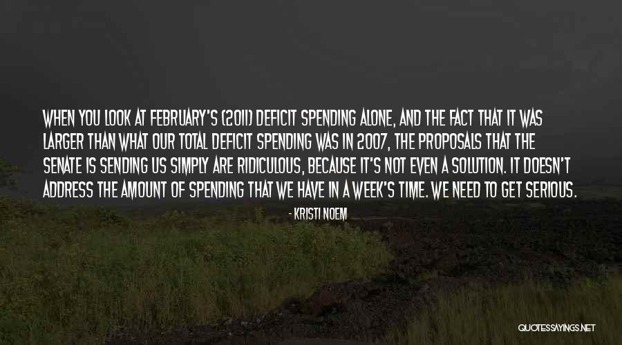 Spending Time Alone Quotes By Kristi Noem Spending Time Alone Quotes By Kristi Noem