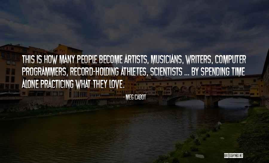 Spending Time Alone Quotes By Meg Cabot Spending Time Alone Quotes By Meg Cabot