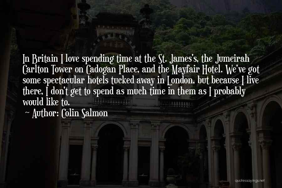 Spending Time Love Quotes By Colin Salmon