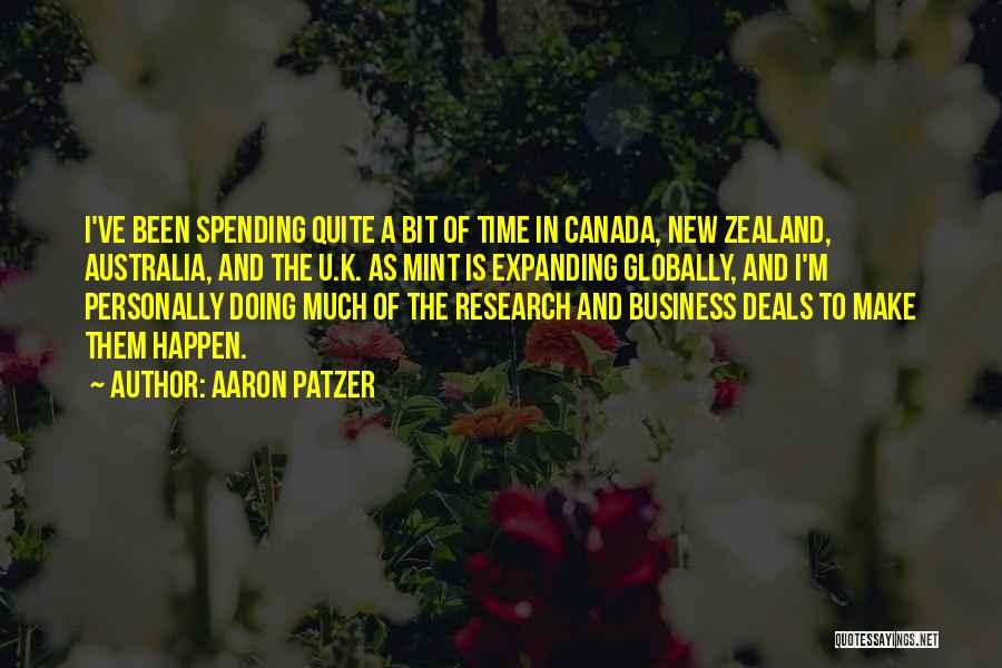 Spending Time Outside Quotes By Aaron Patzer