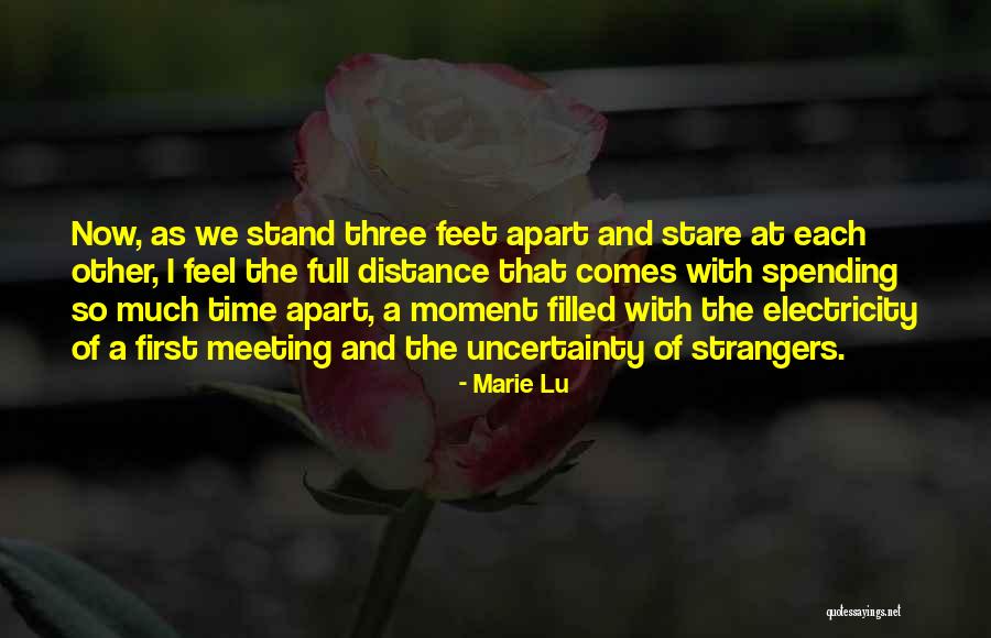 Spending Time With Each Other Quotes By Marie Lu