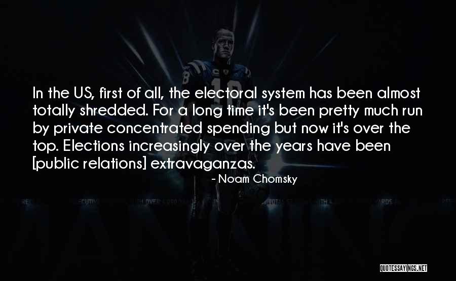 Spending Time With Each Other Quotes By Noam Chomsky