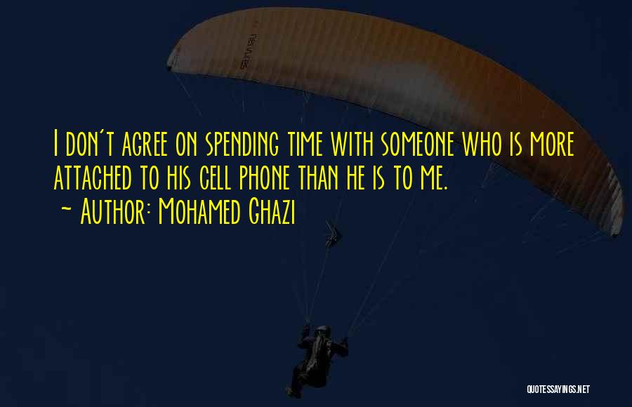 Spending Time With Friends Quotes By Mohamed Ghazi