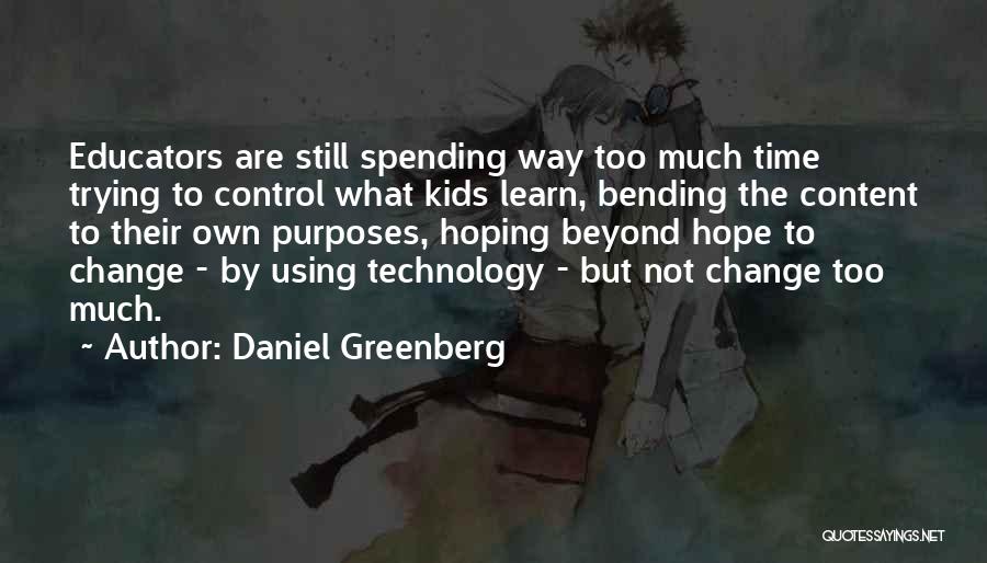 Spending Time With Kids Quotes By Daniel Greenberg