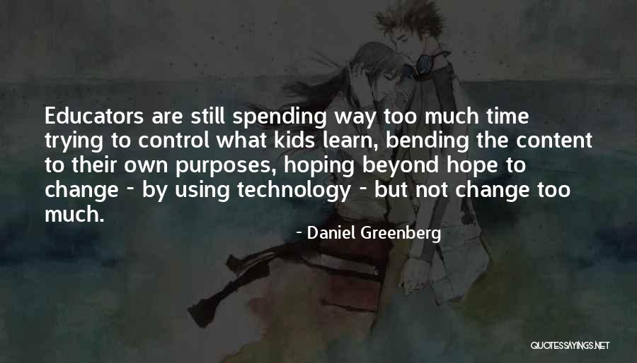 Spending Time With Kids Quotes By Daniel Greenberg