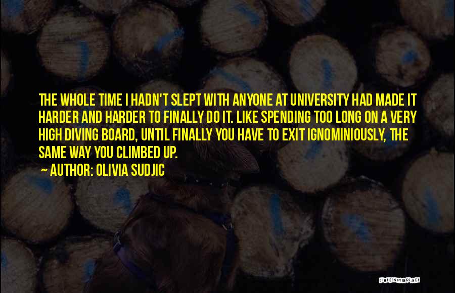 Spending Time With Quotes By Olivia Sudjic