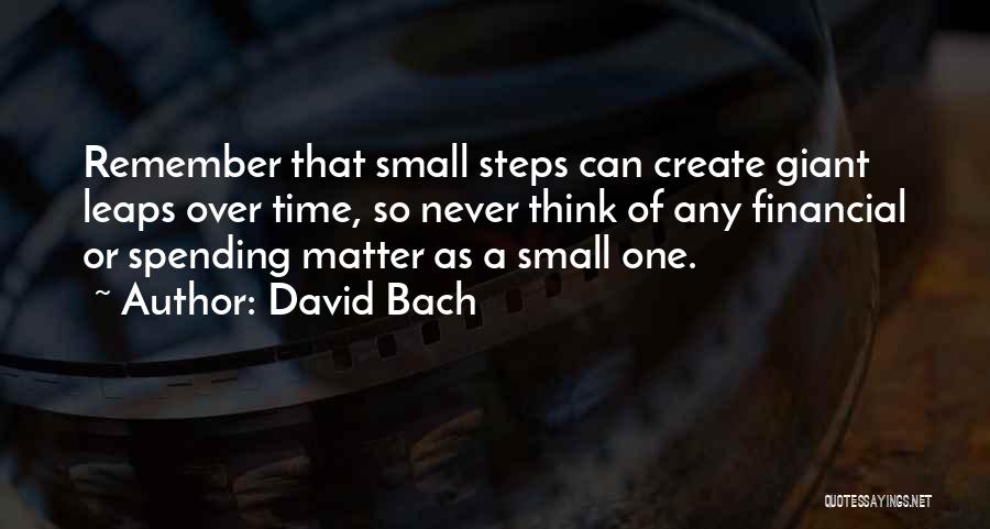 Spending Time With Those Who Matter Quotes By David Bach