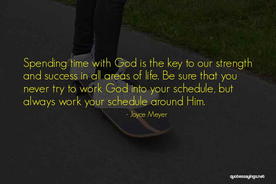 Spending Your Life With Him Quotes By Joyce Meyer Spending Your Life With Him Quotes By Joyce Meyer