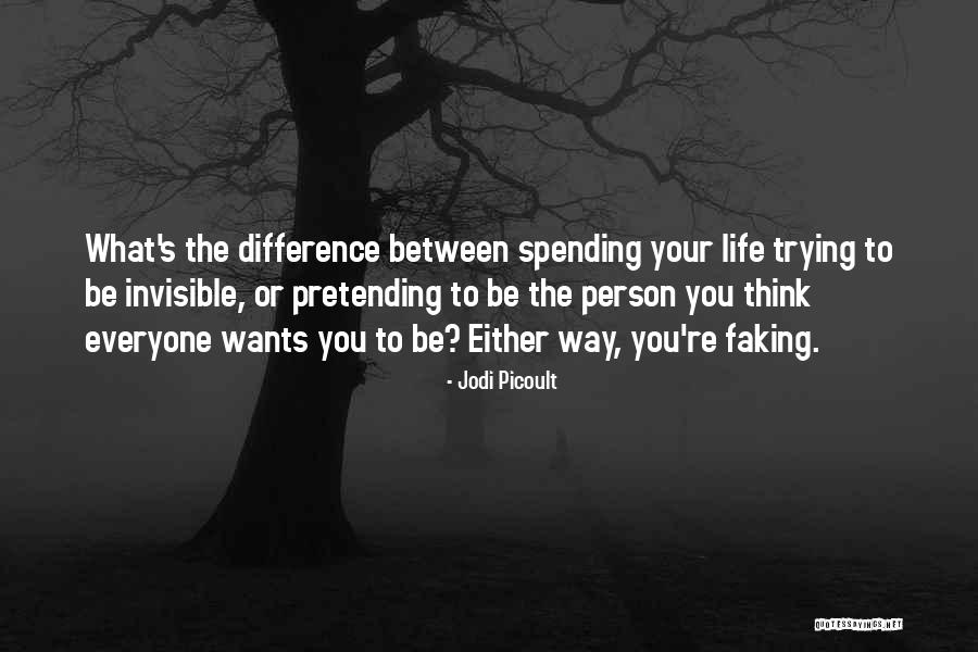 Spending Your Life With Someone Quotes By Jodi Picoult Spending Your Life With Someone Quotes By Jodi Picoult