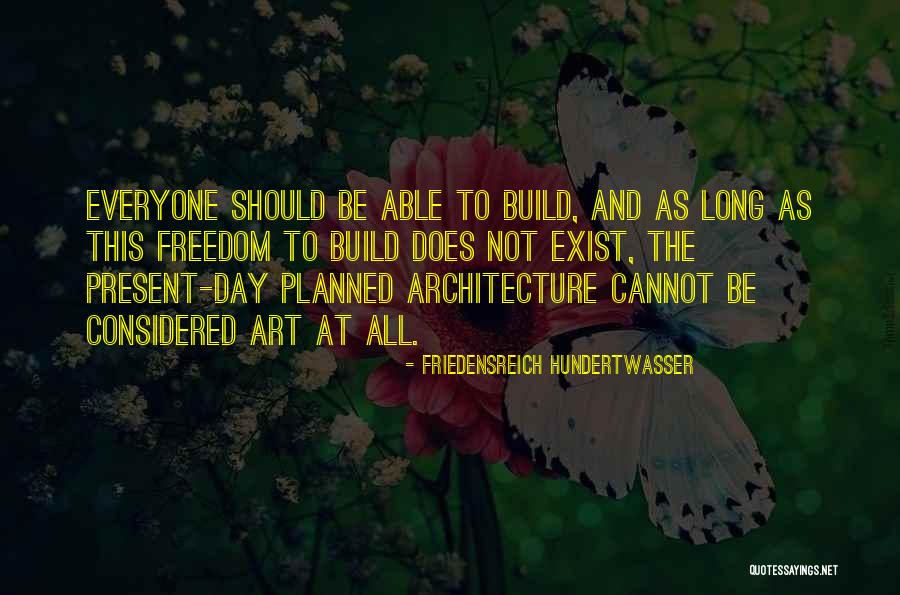 Spenglerian Theory Quotes By Friedensreich Hundertwasser Spenglerian Theory Quotes By Friedensreich Hundertwasser