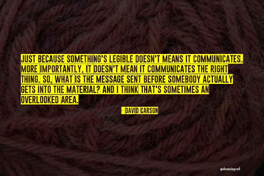 Spenneberg Quotes By David Carson Spenneberg Quotes By David Carson