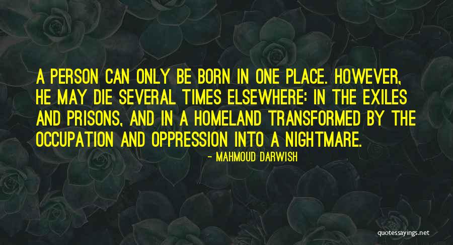 Spentop6 Quotes By Mahmoud Darwish Spentop6 Quotes By Mahmoud Darwish