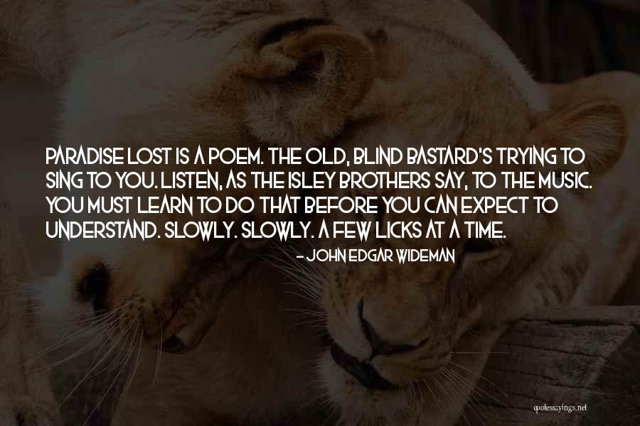 Speramus Latin Quotes By John Edgar Wideman Speramus Latin Quotes By John Edgar Wideman