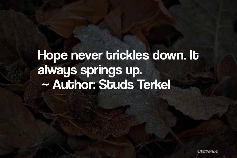 Speramus The Stranger Quotes By Studs Terkel