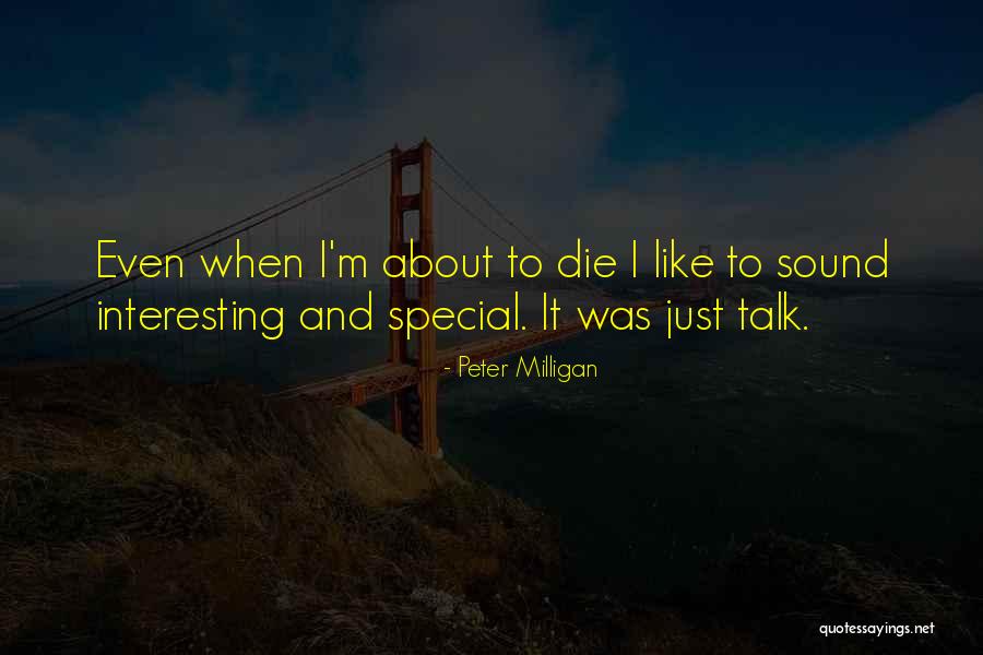 Speranzoso Quotes By Peter Milligan Speranzoso Quotes By Peter Milligan