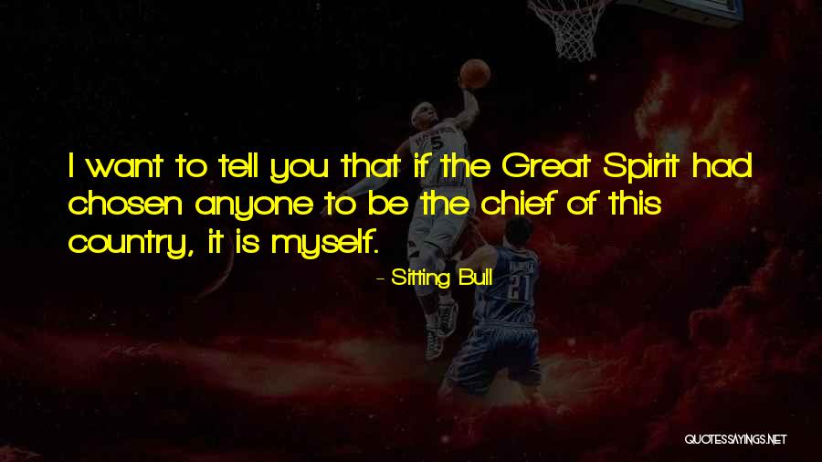 Speranzoso Quotes By Sitting Bull Speranzoso Quotes By Sitting Bull
