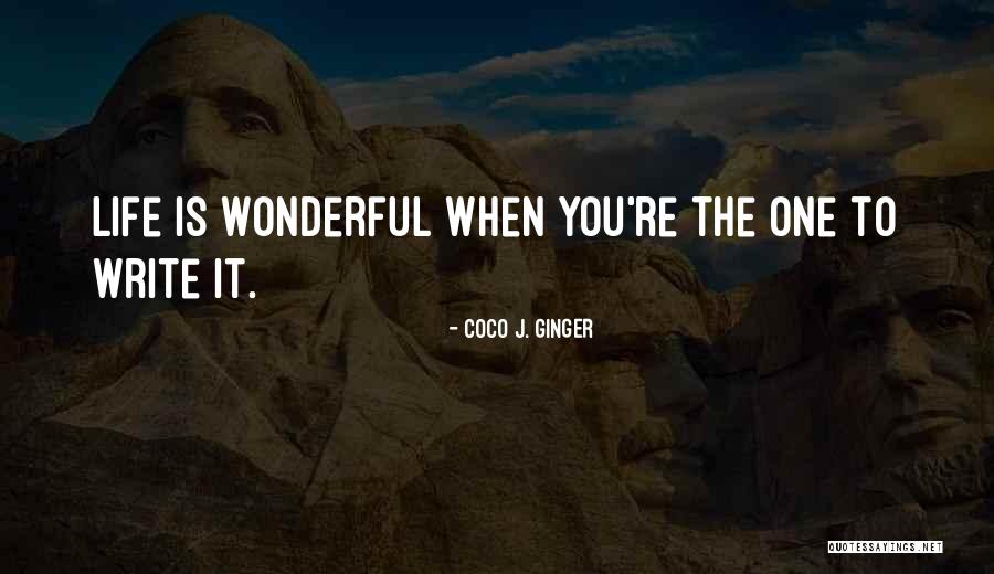 Speraticle Quotes By Coco J. Ginger