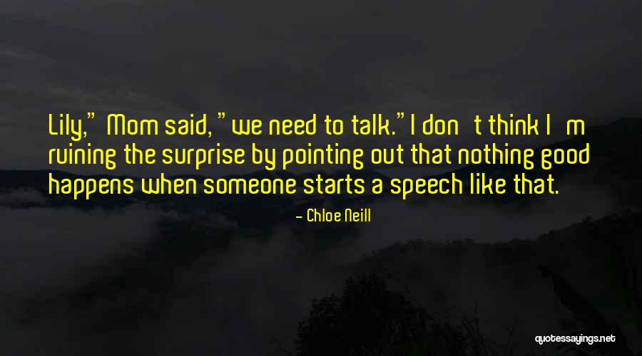 Sperduto Thompson Quotes By Chloe Neill Sperduto Thompson Quotes By Chloe Neill