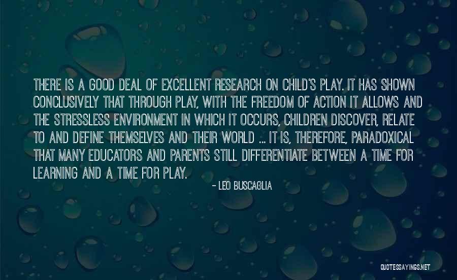 Speridian Quotes By Leo Buscaglia