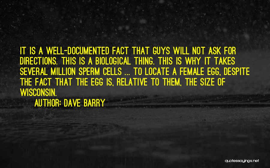 Sperm Cells Quotes By Dave Barry