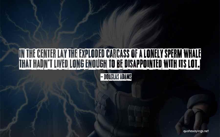 Sperm Quotes By Douglas Adams Sperm Quotes By Douglas Adams