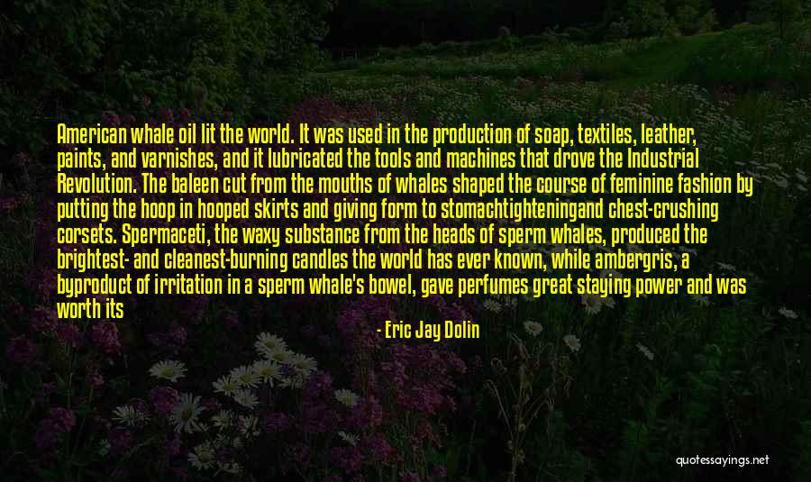 Sperm Quotes By Eric Jay Dolin Sperm Quotes By Eric Jay Dolin