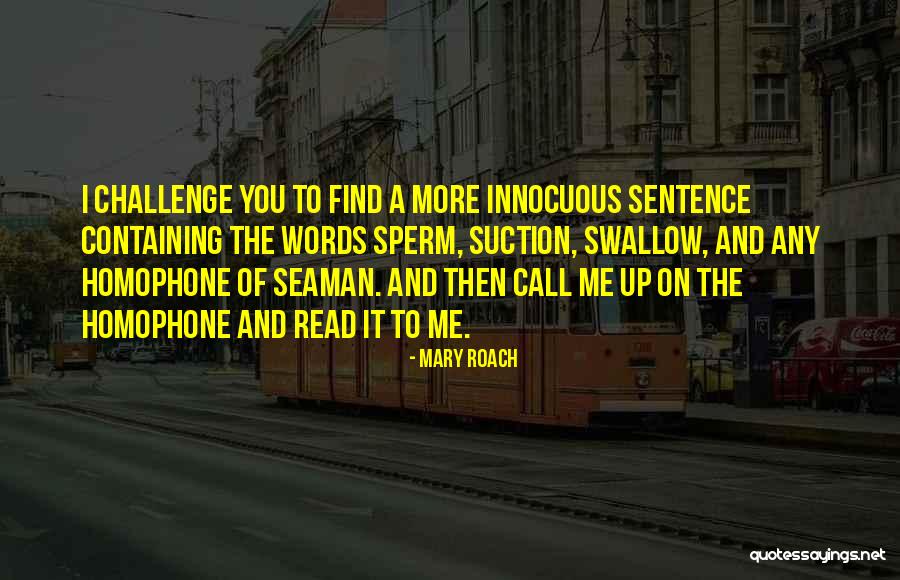 Sperm Quotes By Mary Roach Sperm Quotes By Mary Roach