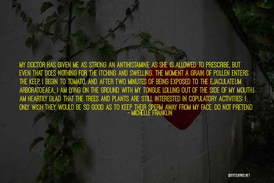 Sperm Quotes By Michelle Franklin Sperm Quotes By Michelle Franklin